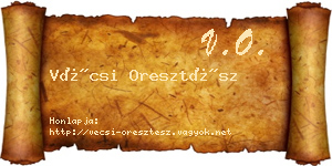 Vécsi Oresztész névjegykártya